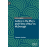 Justice in the Plays and Films of Martin McDonagh