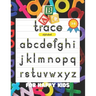 ABC Trace: ALPHABET FOR HAPPY KIDS 3-6: 175 pages, ABC Tracing, Handwriting, Workbook, Pen Control, Kindergarten and Preschool, F