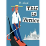 This Is Venice
