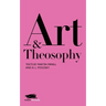 Art and Theosophy: Texts by Martin Firrell and A.L. Pogosky