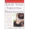 Know Your Parenting Personality: How to Use the Enneagram to Become the Best Parent You Can Be