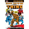 Marvel Two-In-One Epic Collection: Remembrance of Things Past