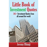 Little Book of Investment Quotes