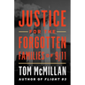 Justice for the Forgotten Families of 9/11