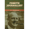 Psmith, Journalist
