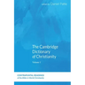 The Cambridge Dictionary of Christianity, Volume Two