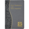 Daily Meditations with St. Augustine: Minute Meditations for Every Day Taken from the Writings of Saint Augustine