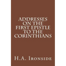 Addresses on the First Epistle to the Corinthians