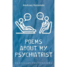 Poems about my Psychiatrist