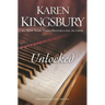 Unlocked: A Love Story