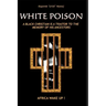 White Poison: A black christian is a traitor to the memory of his ancestors - Africa wake up!