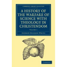 A History of the Warfare of Science with Theology in Christendom: Volume 1