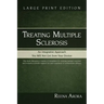 Treating Multiple Sclerosis: An Integrative Approach You Will Not Get from Your Doctor