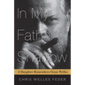 In My Father's Shadow: A Daughter Remembers Orson Welles