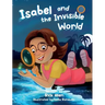 Isabel and the Invisible World