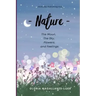 Nature: The moon, the sky, flowers and feelings