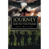 Journey to South Vietnam