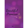 Beautiful Promises