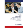 Footwear Manufacturing I Teaching Manual