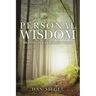 Personal Wisdom: Meaning in a Pragmatic World