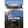 Transfiguration Volume II
