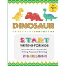 Dinosaur: START WRITING FOR KIDS: Handwriting Practice Book For Kids Writing Page and Coloring Book: Numbers 1-10: For Preschool