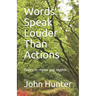 Words Speak Louder Than Actions: Poetry in rhyme and rhythm