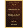 Sir Thomas Smythe: Governor of the East India Company and Patron of Bermuda