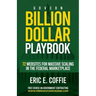 Govcon Billion Dollar Playbook: Billion Dollar Playbook 72 Websites for Massive Scaling in The Marketplace