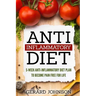 Anti Inflammatory Diet: 5 Week Anti Inflammatory Diet Plan To Restore Overall Health And Become Free Of Chronic Pain For Life ( Top Anti-Infla