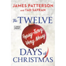 The Twelve Topsy-Turvy, Very Messy Days of Christmas