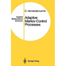 Adaptive Markov Control Processes