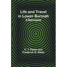 Life and Travel in Lower Burmah: A Retrospect