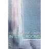 In Still Rooms
