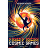 Cosmic Games: An Isekai Litrpg