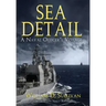 Sea Detail: A Naval Officer's Voyage