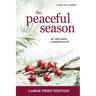 The Peaceful Season