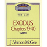 Thru the Bible Vol. 05: The Law (Exodus 19-40)