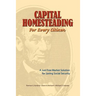Capital Homesteading for Every Citizen: A Just Free Market Solution for Saving Social Security