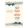 East of the West: A Country in Stories