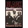 Black Abolitionists
