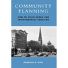 Community Planning: How to Solve Urban and Environmental Problems