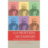 Shaykh Murtada Mutahhari: Reformation and Renewal of Islamic Thought