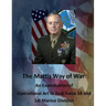 The Mattis Way of War: An Examination of Operational Art in Task Force 58 and 1st Marine Division