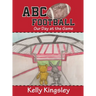 ABC Football: Our Day at the Game
