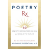 Poetry RX: How 50 Inspiring Poems Can Heal and Bring Joy to Your Life