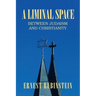 A Liminal Space: Between Judaism and Christianity
