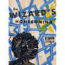 The Wizard's Homecoming