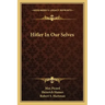 Hitler in Our Selves