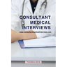 Consultant Medical Interviews